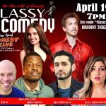 Classy Comedy Ft: Jon Fisch, Jason Salmon, Amanda Gail, Dan Perlman, Neko White, Sara Huntington