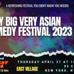 Very Big Very Asian Comedy Festival