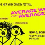 NYCF Presents Average Women with Average Rage